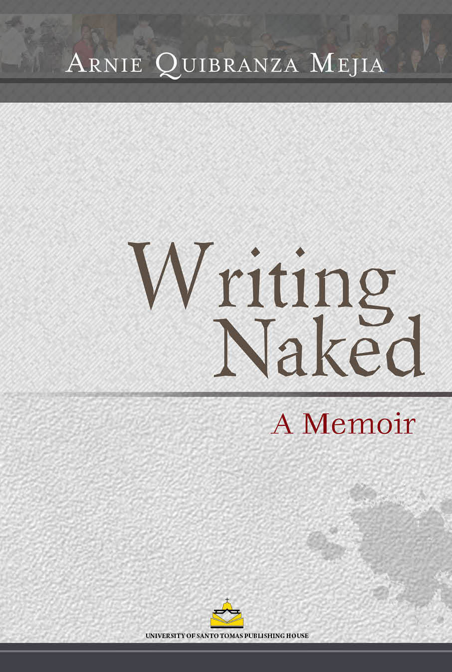 Writing Naked: A Memoir