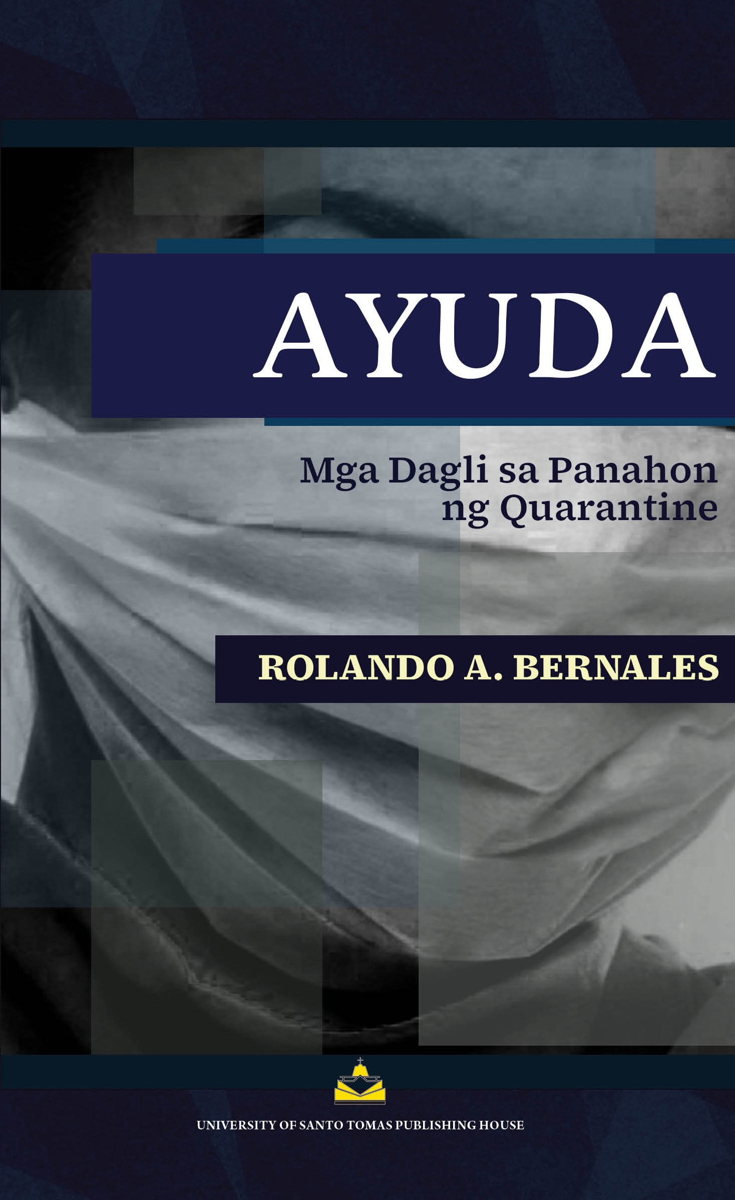 Ayuda: Mga Dagli sa Panahon ng Quarantine