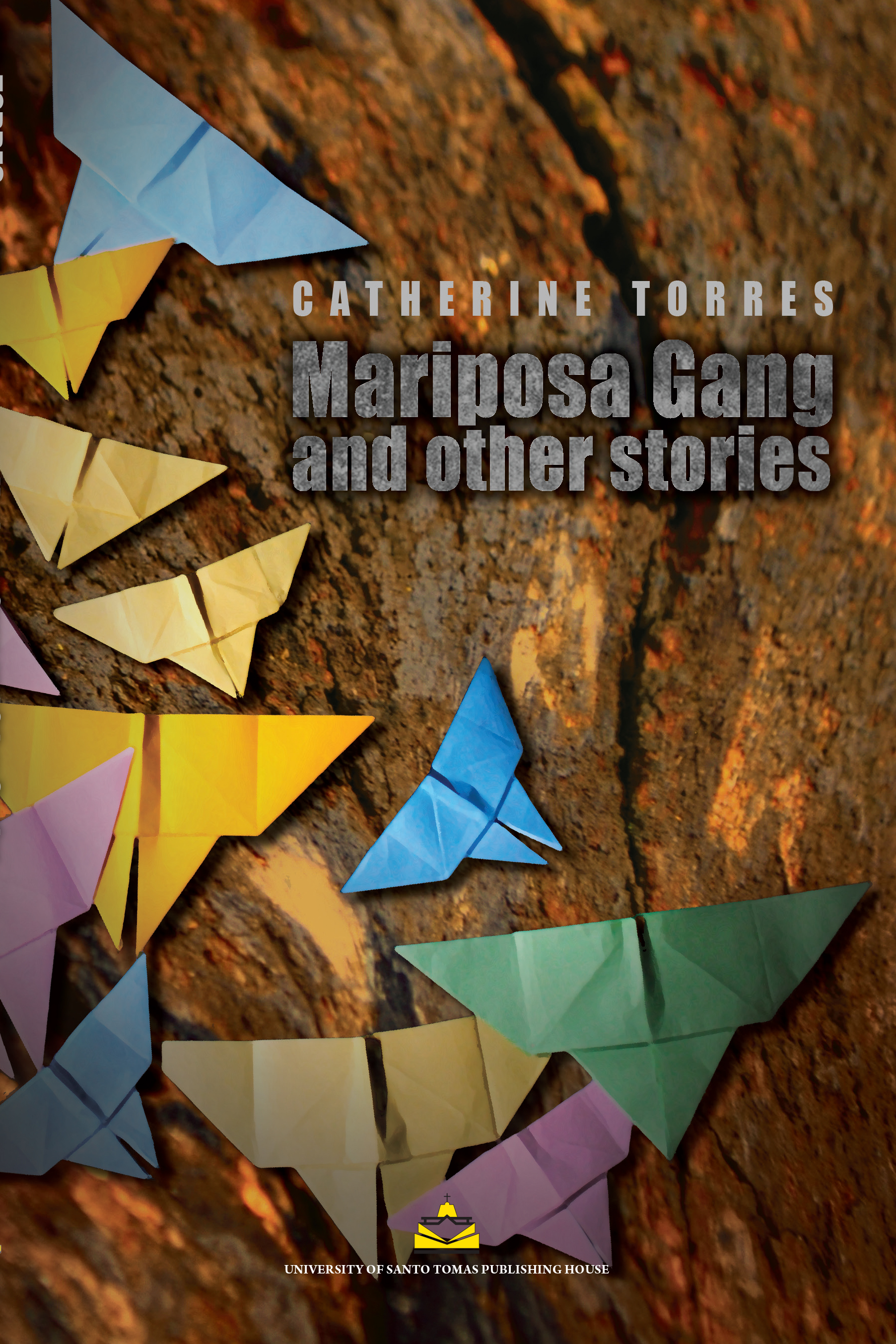 Mariposa Gang and Other Stories 