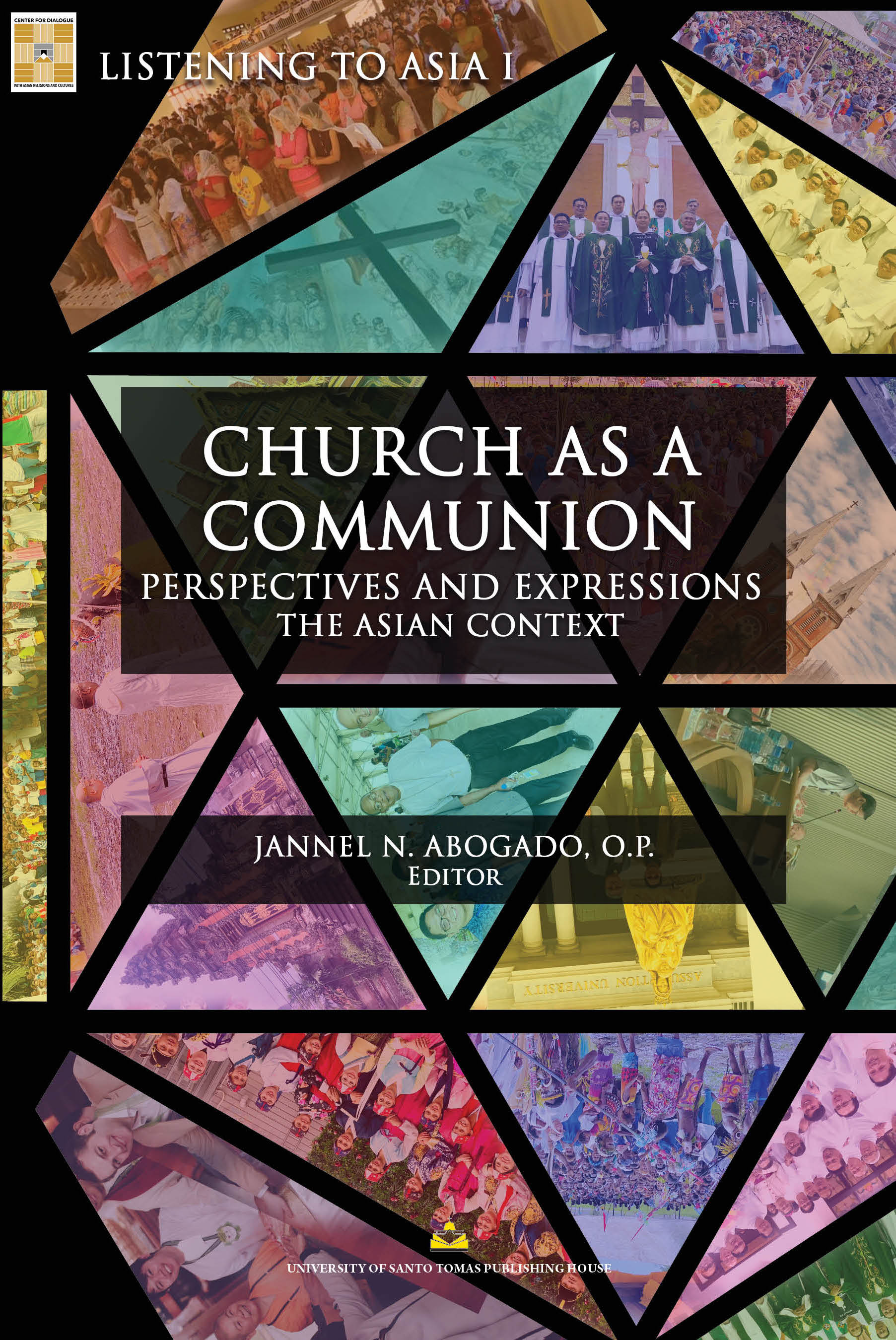Church as a Communion: Perspectives and Expressions The Asian Context