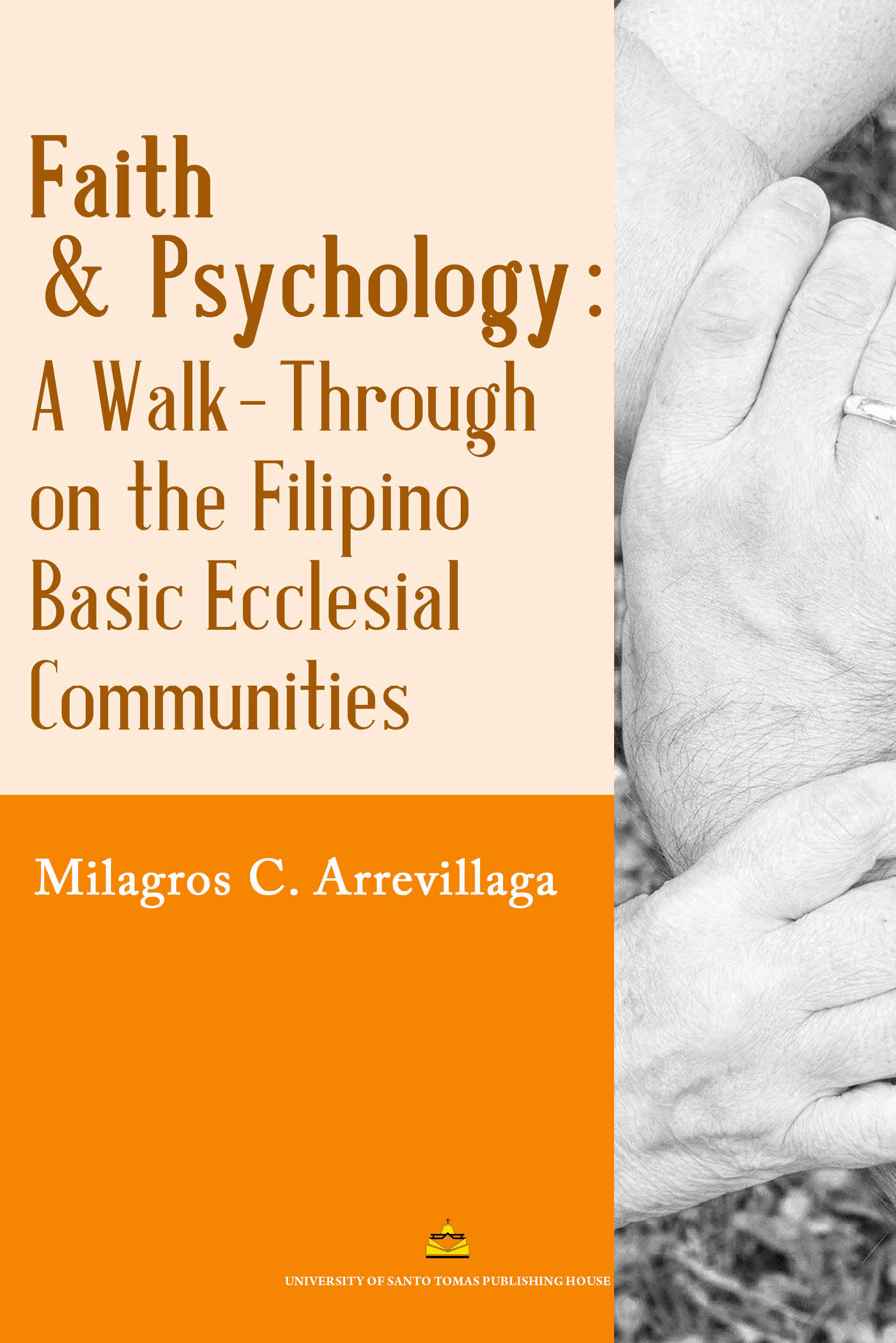 Faith & Psychology: A Walk-Through on the Filipino Basic Ecclesial Communities