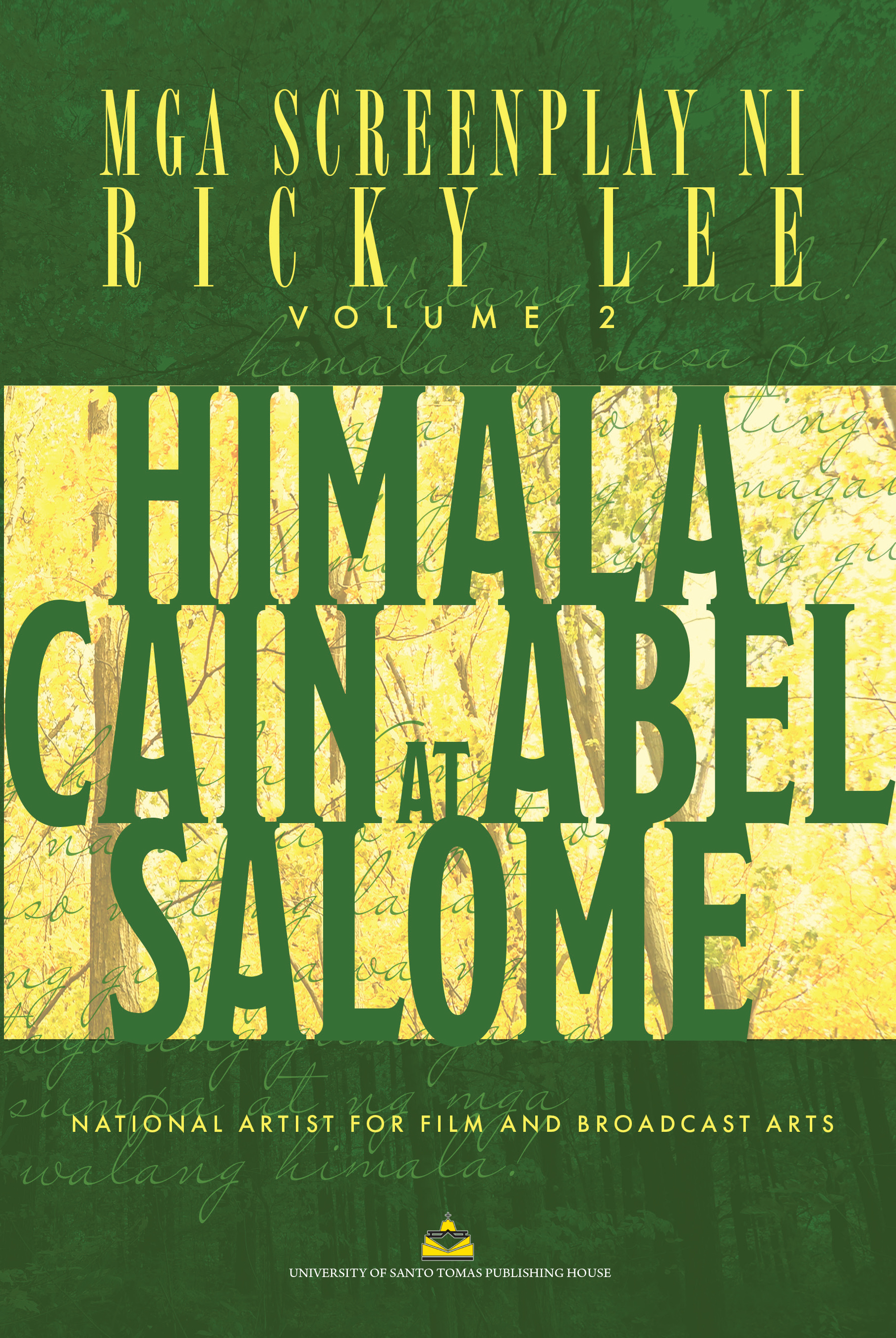 Mga Screenplay Ni Ricky Lee Volume 2: Himala, Cain at Abel, Salome