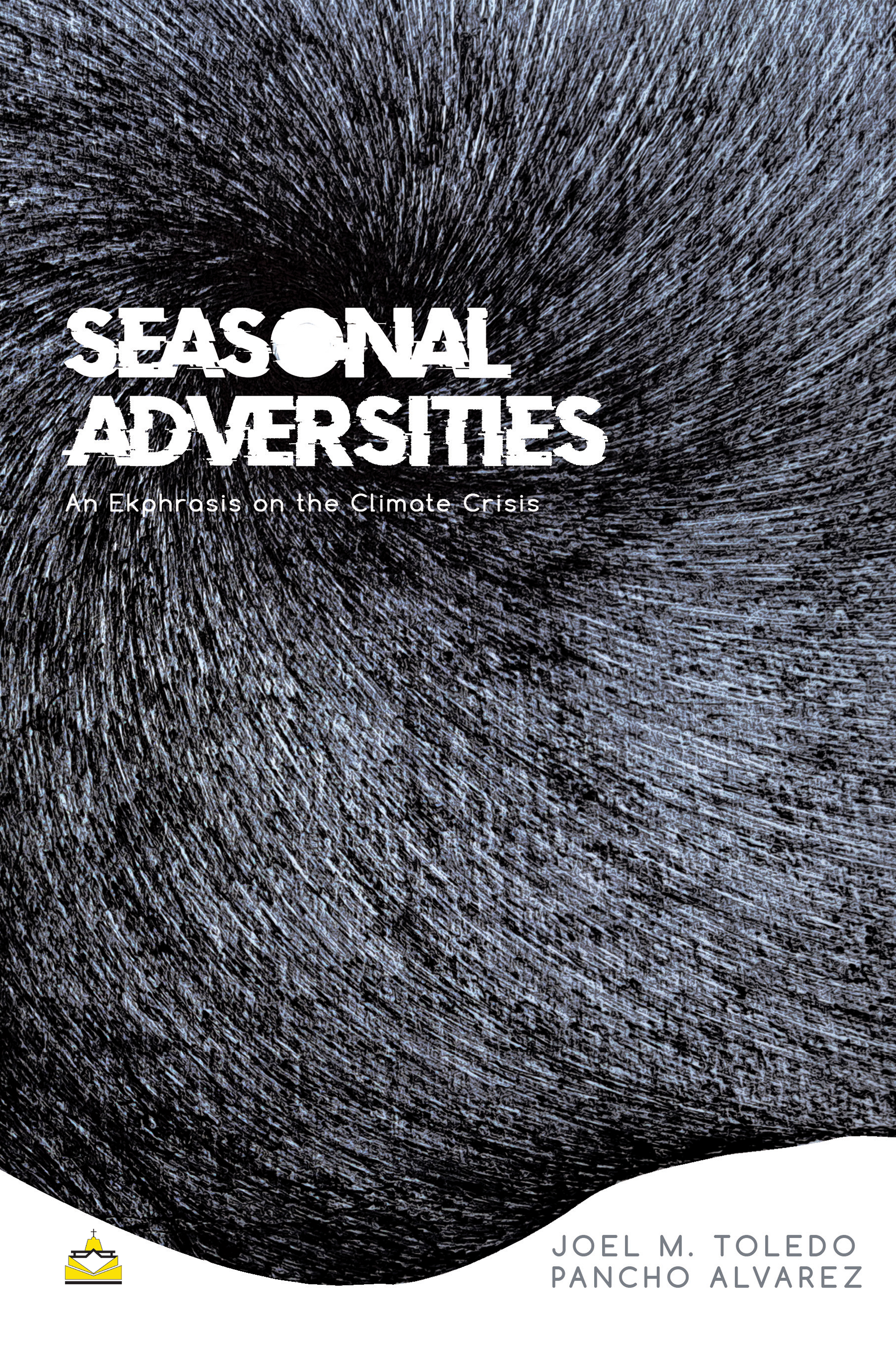 Seasonal Adversities