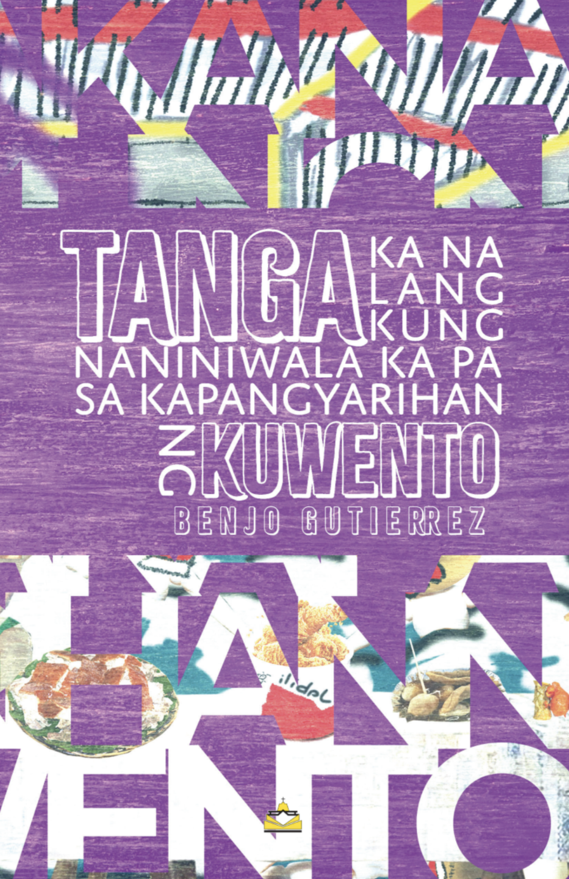 Tanga ka na lang Kung Naniniwala ka pa sa Kapangyarihan ng Kuwento