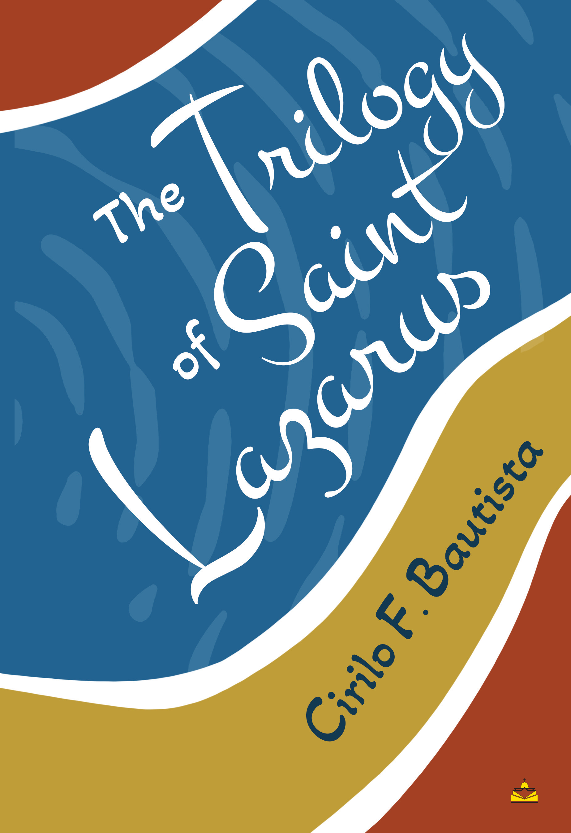 The Trilogy of Saint Lazarus