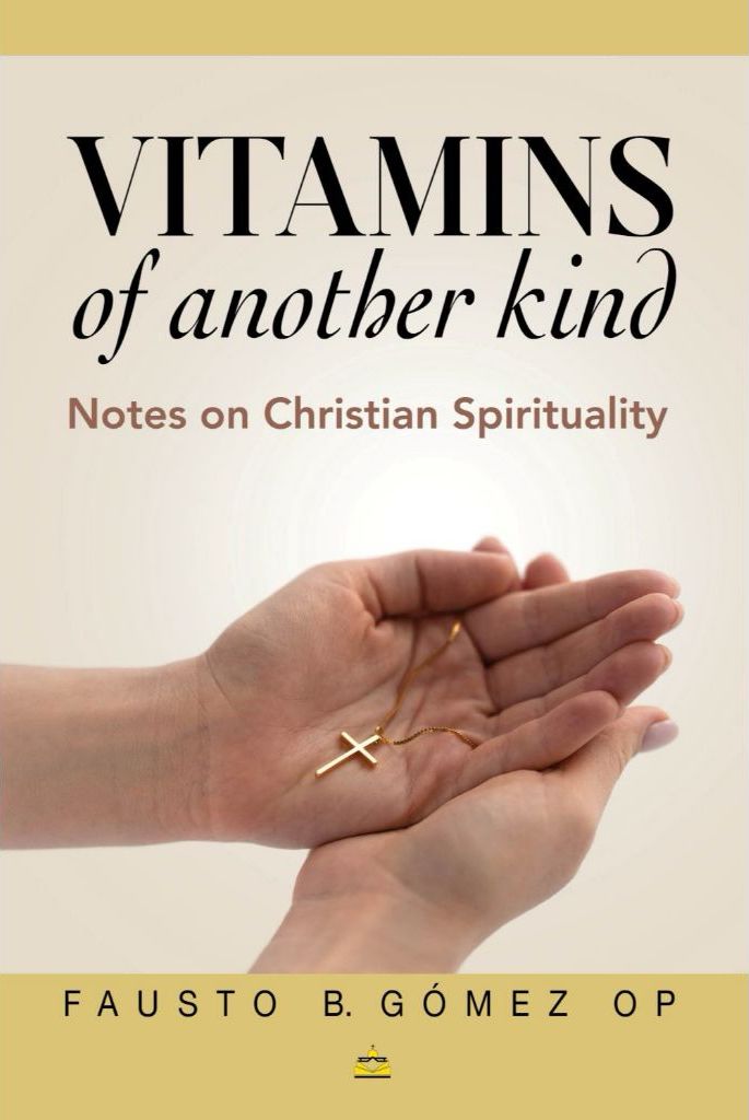  Vitamins of Another Kind: Notes on Christian Spirituality 