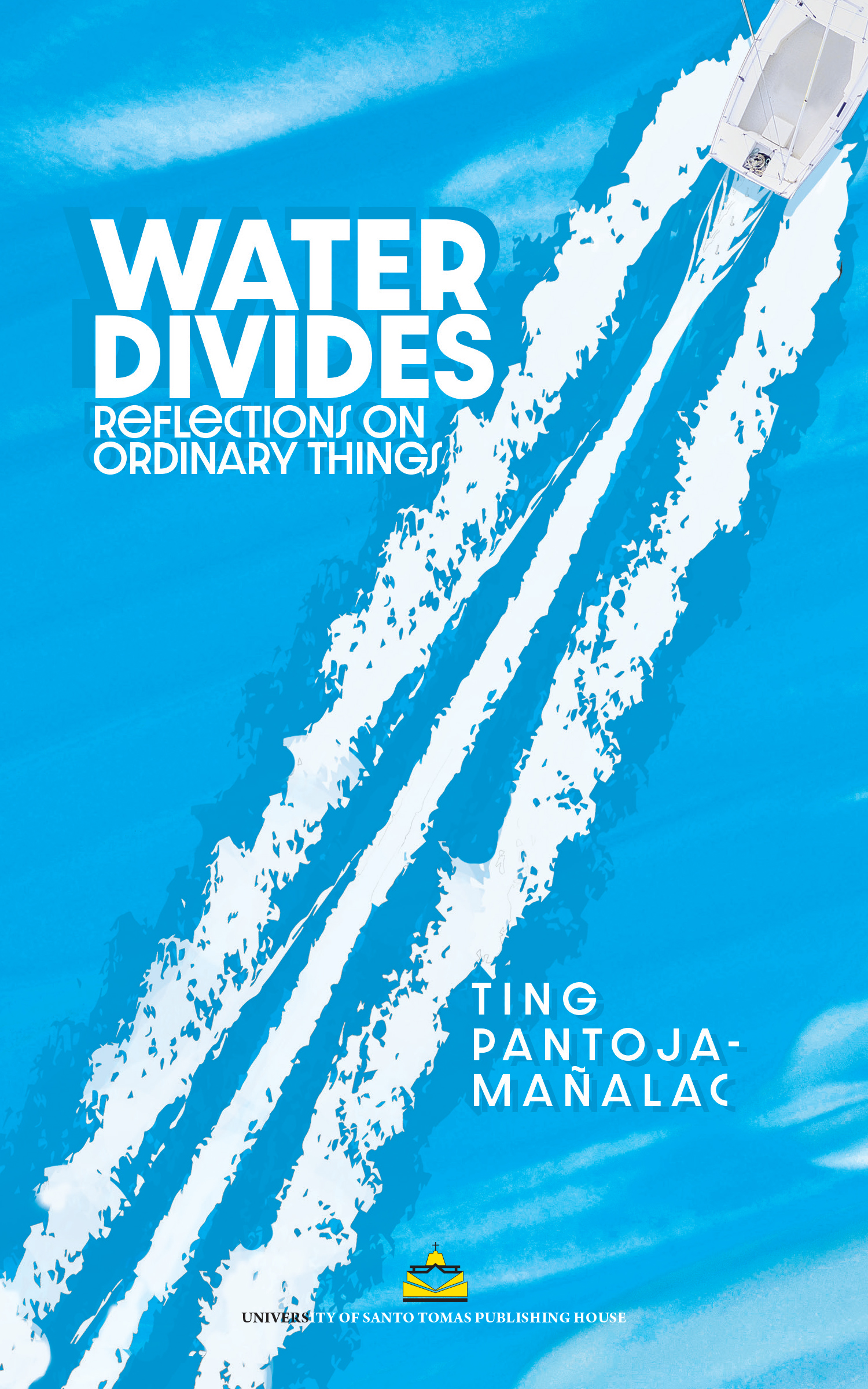 Water Divides: Reflection on Ordinary Things